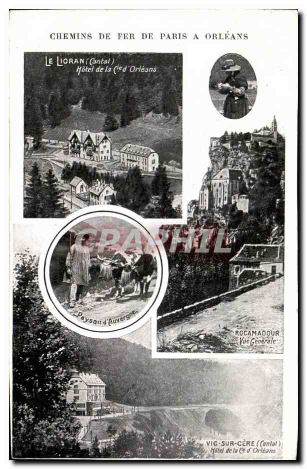 CPA Chemis De Fer De Paris A Orleans Lioran Auvergne Rocamadour Vic sur Cere