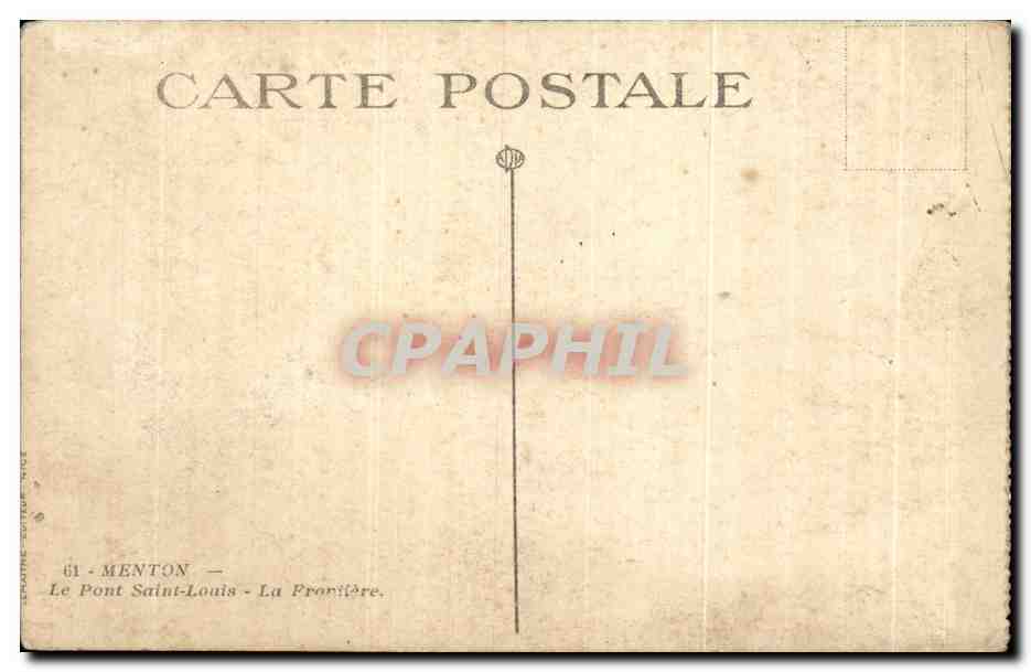 CPA Menton Le Pont Saint Louis La frontiere  — Rückseite