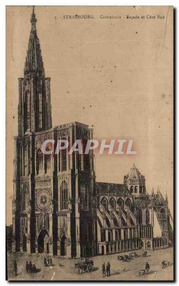 CPA Strasbourg Cathedrale Facade et Cote Sud