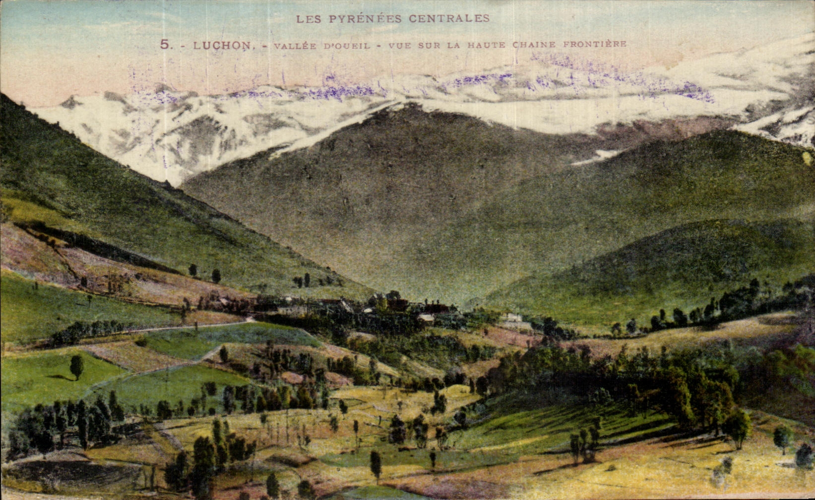 Luchon - Vallée d'Oueil - Vue sur la Haute Chaîne Frontière — Les Pyrénées Centrales, n°5