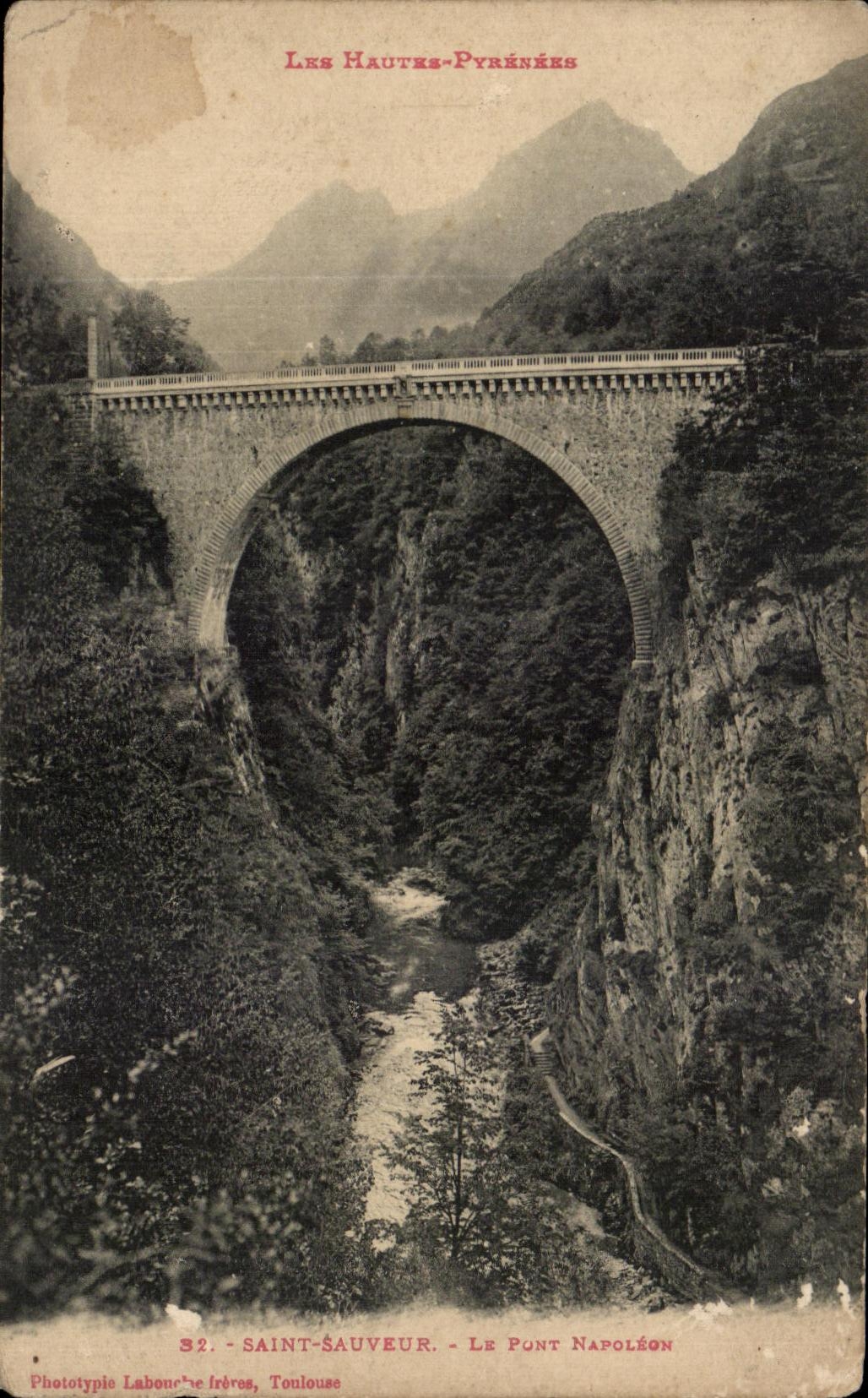 Antike Ansichtskarte Les Hautes Pyrenees Saint sauveur Le pont Napoleon