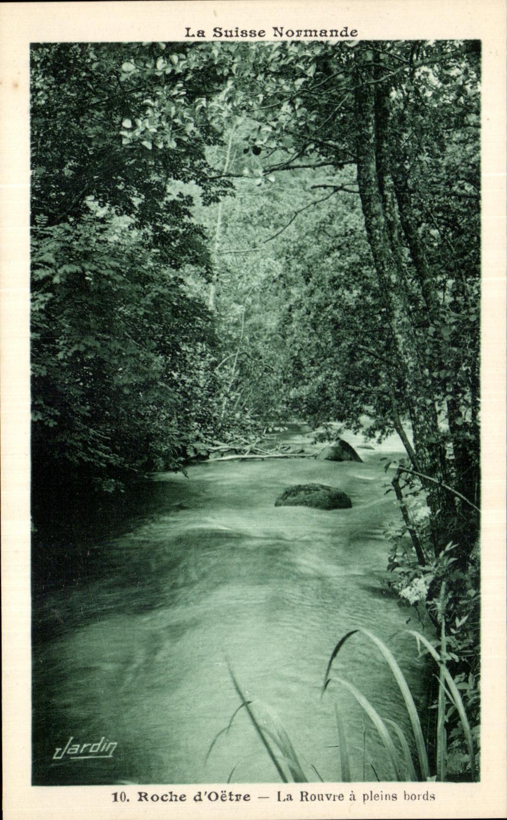La Roche d'Oëtre — La Rouvre à pleins bords — Jardin, n°10