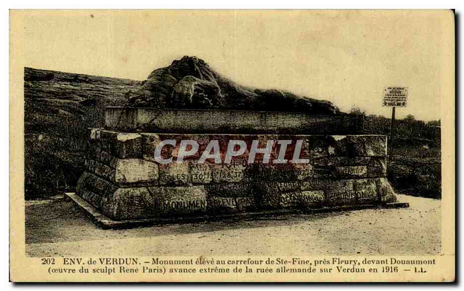 Monument élevé au carrefour de Ste-Fine près Fleury, devant Douaumont — œuvre de René Paris — 1916