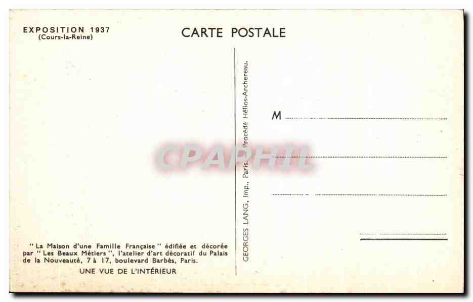 CPA La Maison d'une Famille Francaise edifiee et decoree Par Les beaux Metiers Exposition 1937 Cours la Reine  — Rückseite