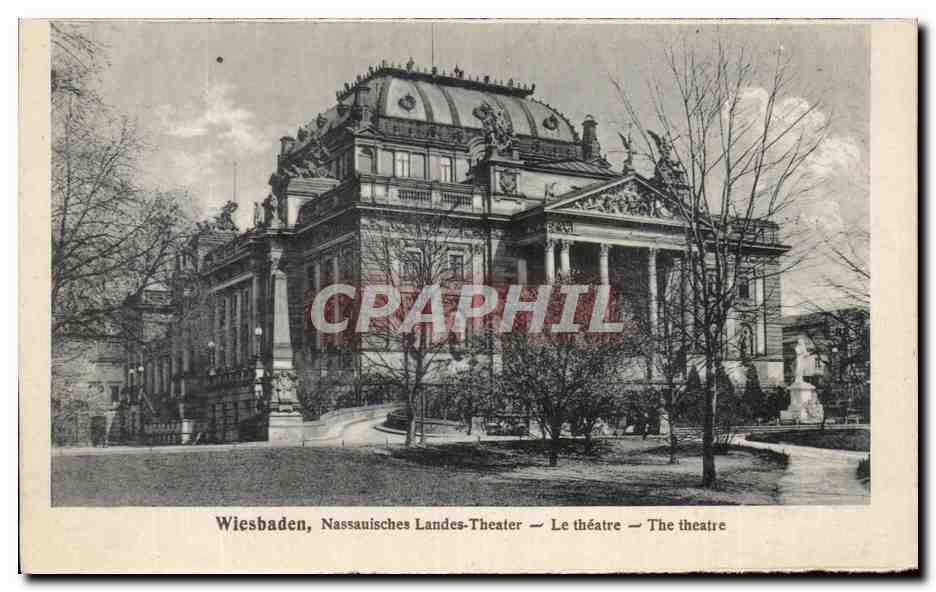 Wiesbaden, Nassauisches Landes-Theater — Le théâtre — The theatre