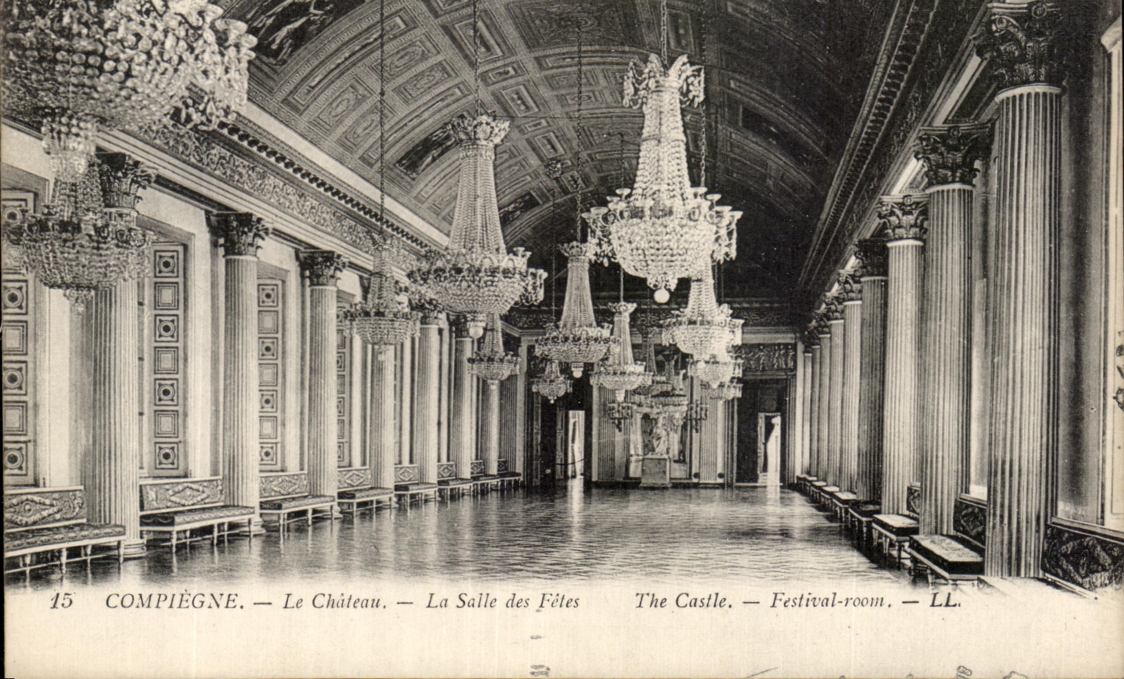 Compiègne — Le Château — La Salle des Fêtes — LL. — N°15