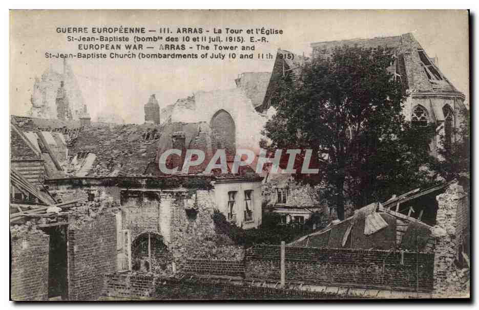 CPA Arras La Tour et l'Eglise St Jean Baptiste Militaria 