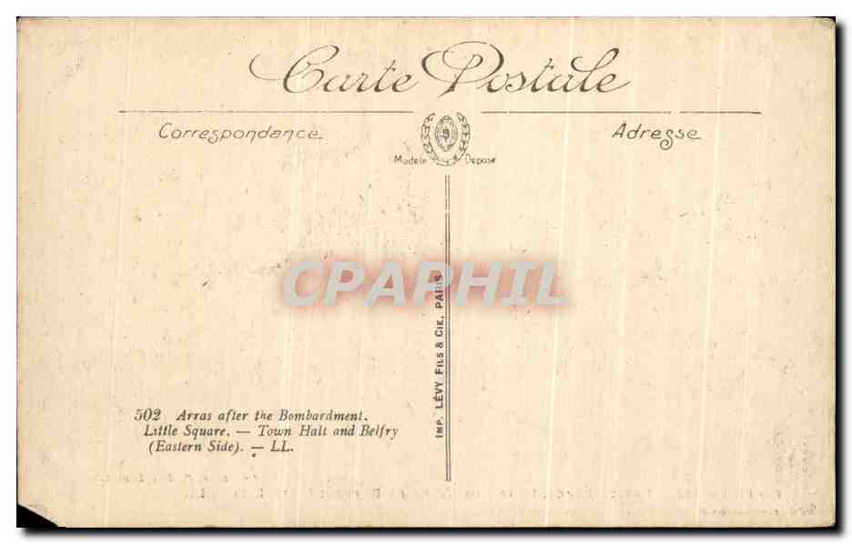 CPA Arras Apres Le bombardement Petite Place Hotel De Ville Et Beffroi Militaria — Verso
