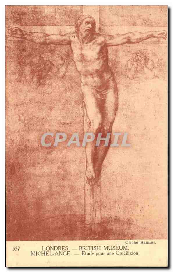 CPA Londres British Museum Michel Ange Etude pour une Crucifixion