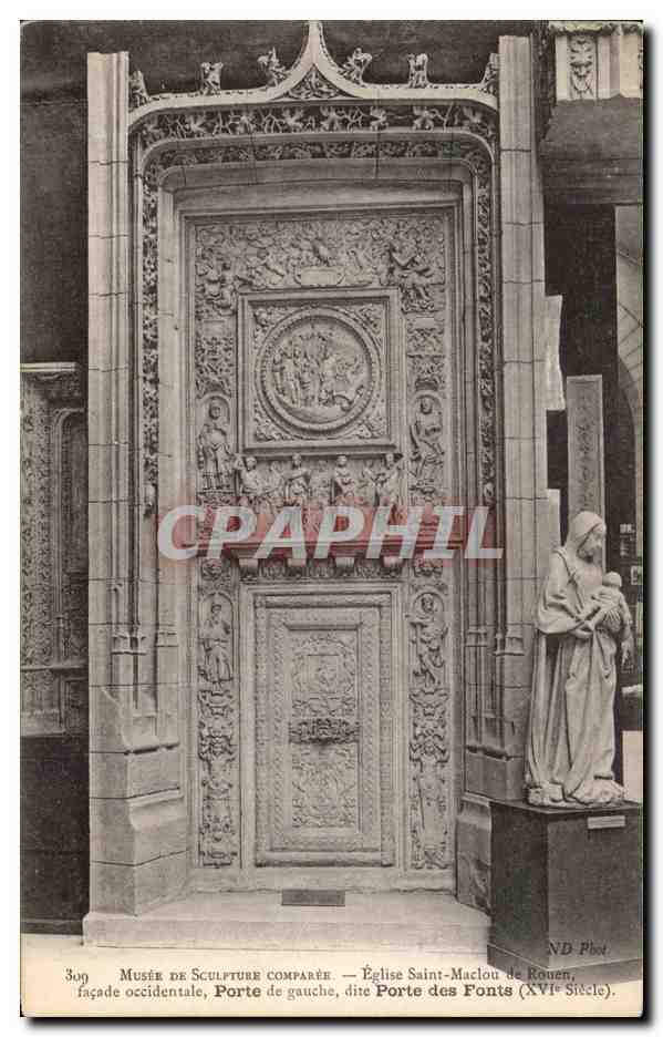 CPA Rouen Musee De Sculpture Comparee Eglise Saint maclou porte des fonts