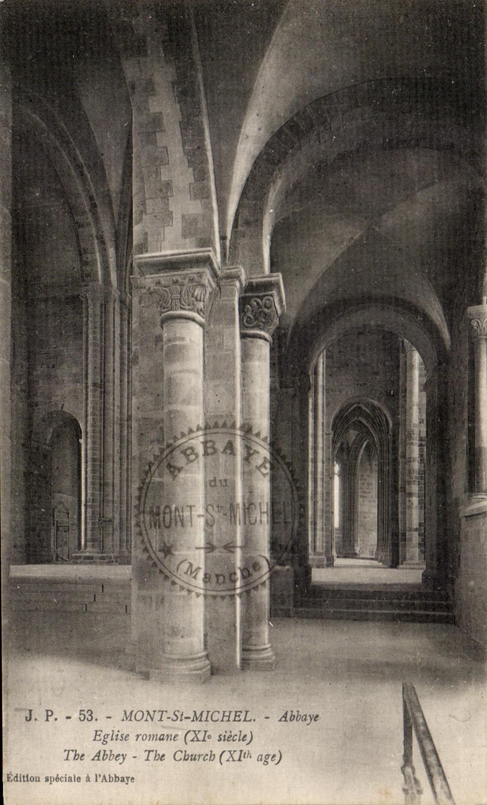 Mont-Saint-Michel — Abtei — romanische Kirche (11. Jahrhundert) — J.P. - 53 - Sonderausgabe in der Abtei
