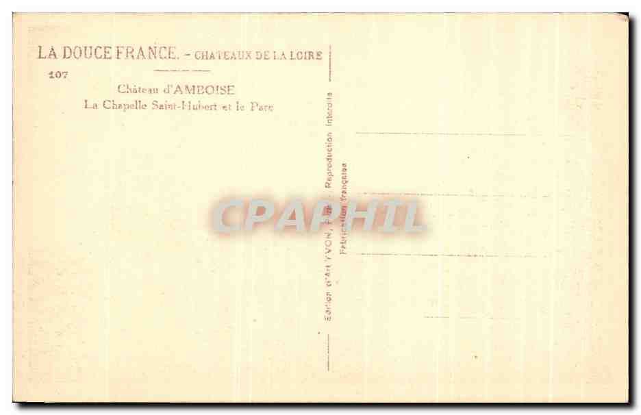 CPA Chateau d'Amboise La Chapelle Saint Hubert et le Parc — Rückseite