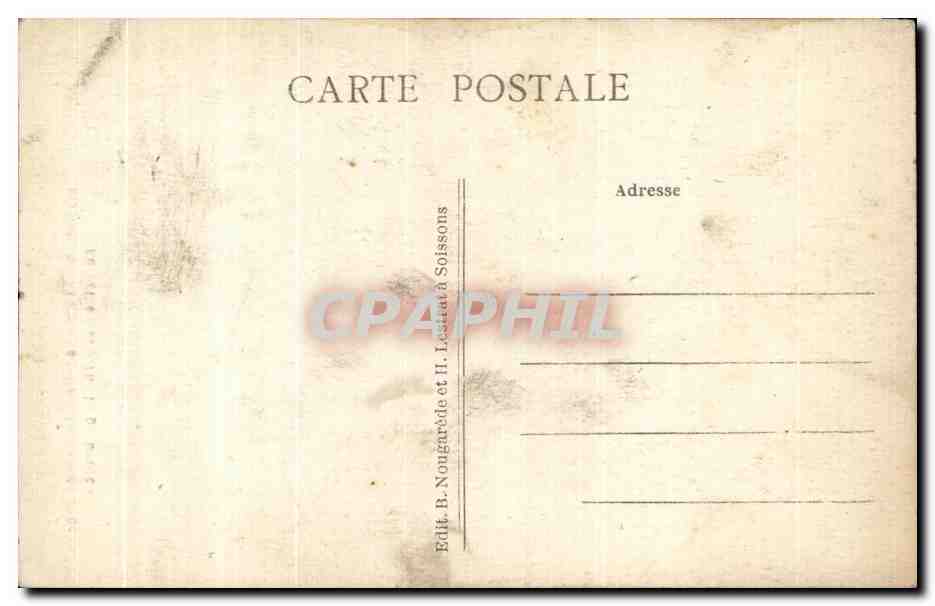 CPA Soissons La Cathedrale La Grande Breche  — Rückseite