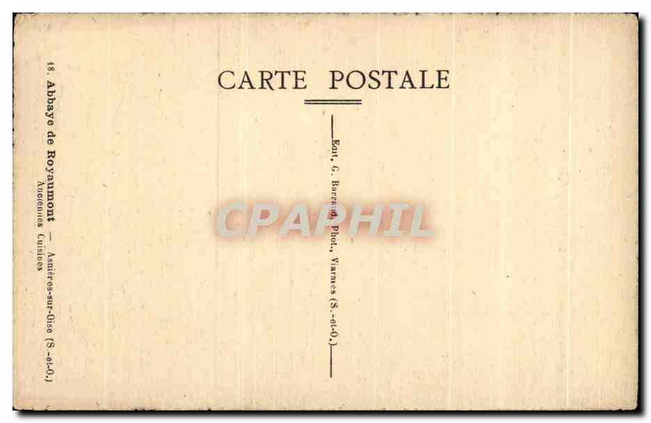 Abbaye de Royaumont — Cuisines — Éd. G. Barring Phot, Vannes (S.-el.-O.) — Verso