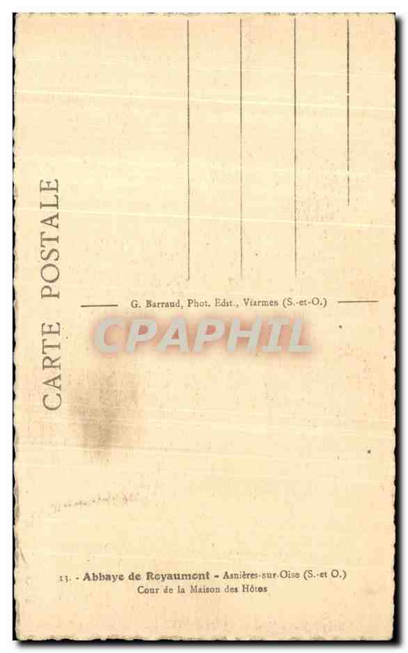 Cour de la Maison des Hôtes — Abbaye de Royaumont — G. Barraud, Phot. Edt., Viarmes (S.-et-O.) — Verso