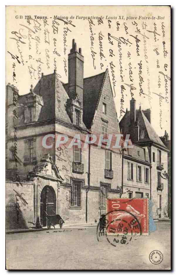 CPA Tours Maison de L'Argentier de Louis XI place Foire le Roi 