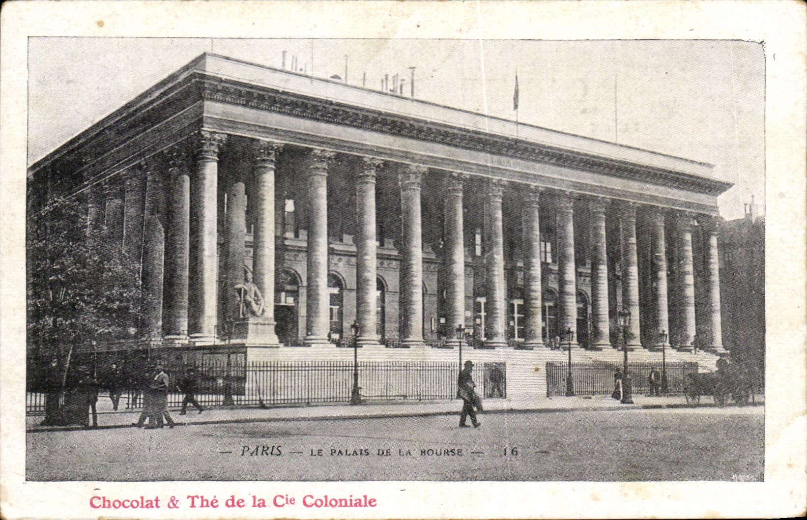 CPA Paris Le Palais De La Bourse Chocolat et The de la Cie coloniale