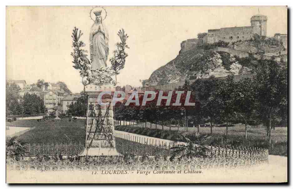 CPA Lourdes Vierge Couronnee et Chateau