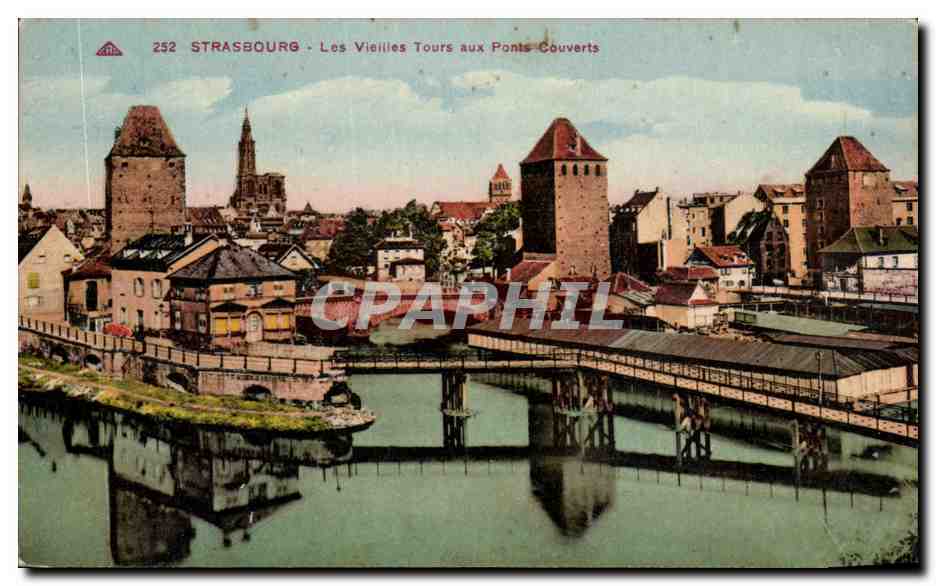 CPA Strasbourg Les Viellies Tours aux Ponts Couverts