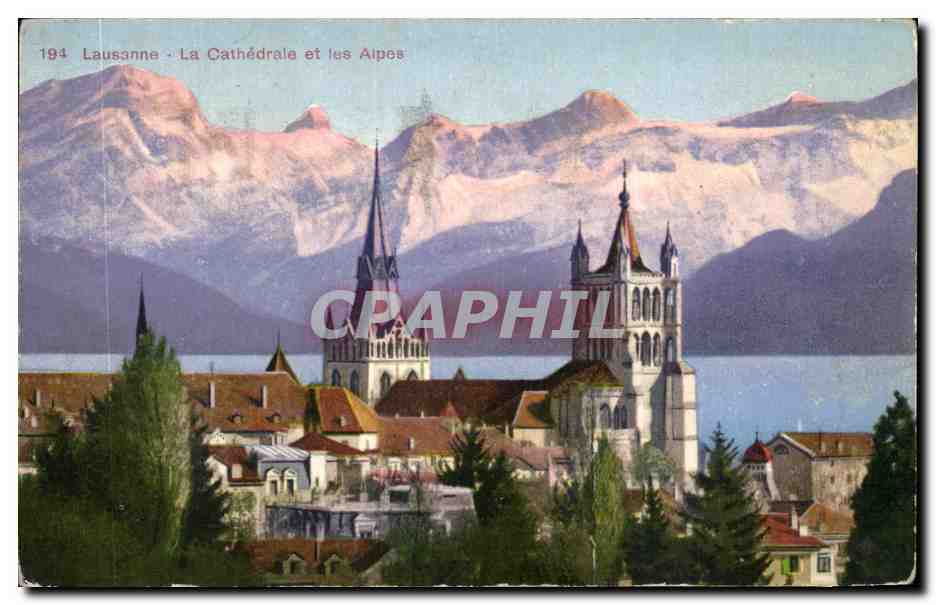 CPA Lausanne La Cathedrale et les Alpes Suisse