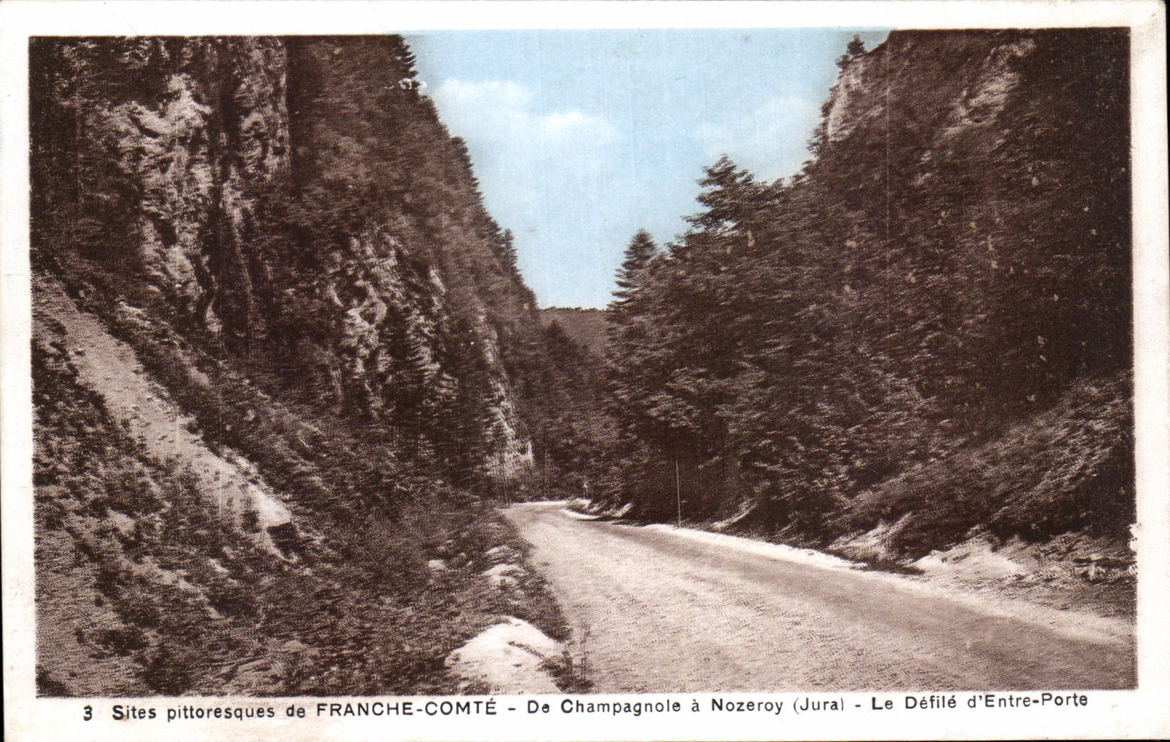 CPA De Champagnole a Nozeroy Le Defile d'Entre Porte