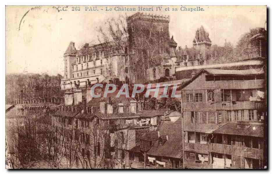 Pau - Le Château Henri IV et sa Chapelle — C.C. 262
