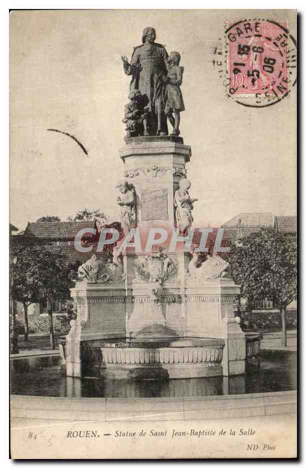CPA Rouen Statue de Sant Jean Baptiste de la Salle
