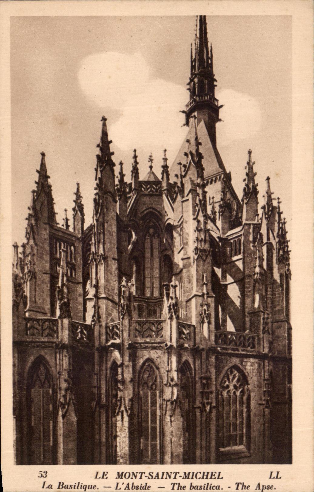 Le Mont-Saint-Michel — La Basilique — L'Abside — The Basilica — The Apse. — Éditeur LL, n° 53