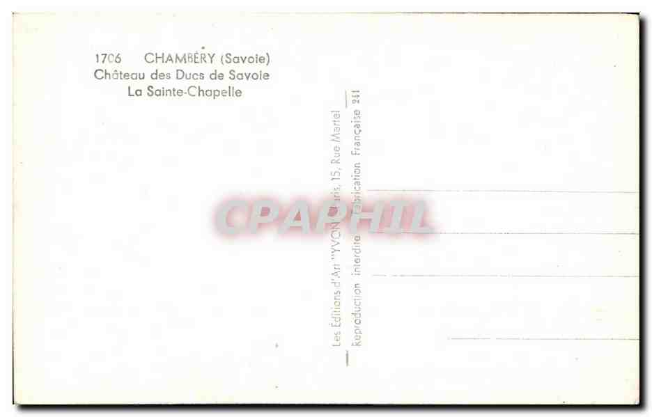 Chambéry (Savoie) — Château des Ducs de Savoie, La Sainte-Chapelle — Éditions d'Art YVON — Rückseite