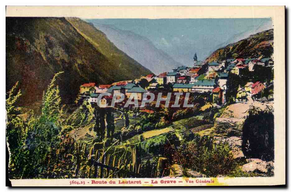 CPA Le Lautaret Le Grave Vue Generale