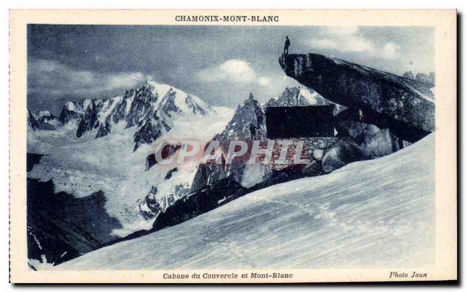CPA Chamonix Mont Blanc Cabane du couvercle et Mont blanc 