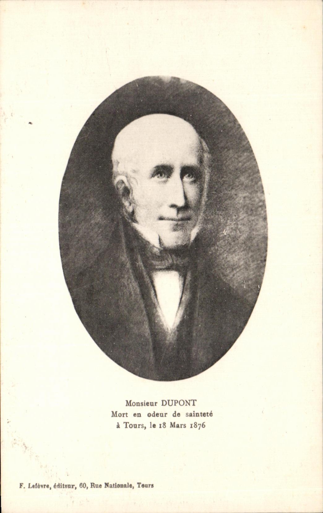 CPA Monsieur Dupont Mort En Odeur De Saintete Tours Le 18 Mars 1876