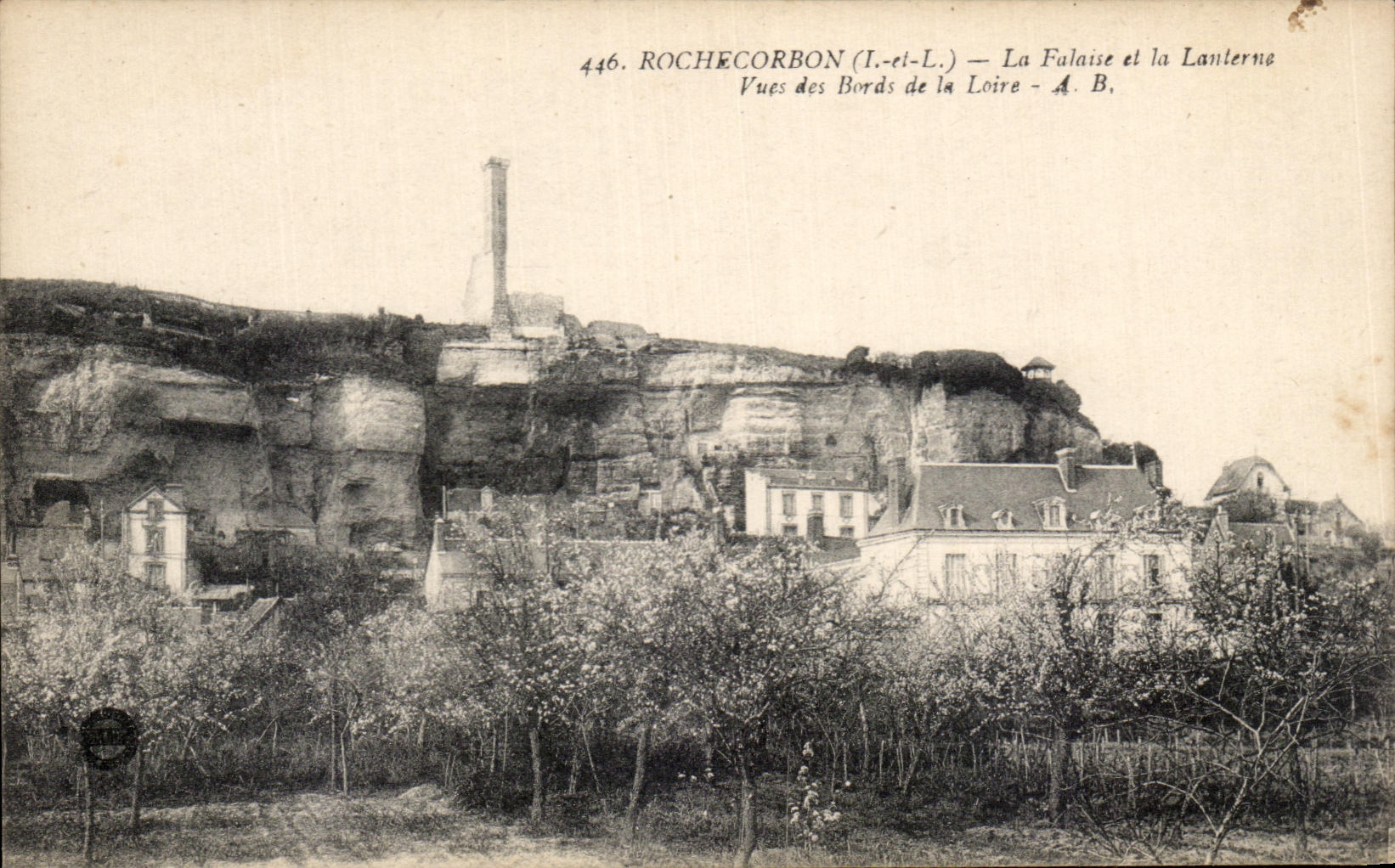 CPA Rochecorbon La Falaise Et La Lanterne Vues Des Bords De La Loire
