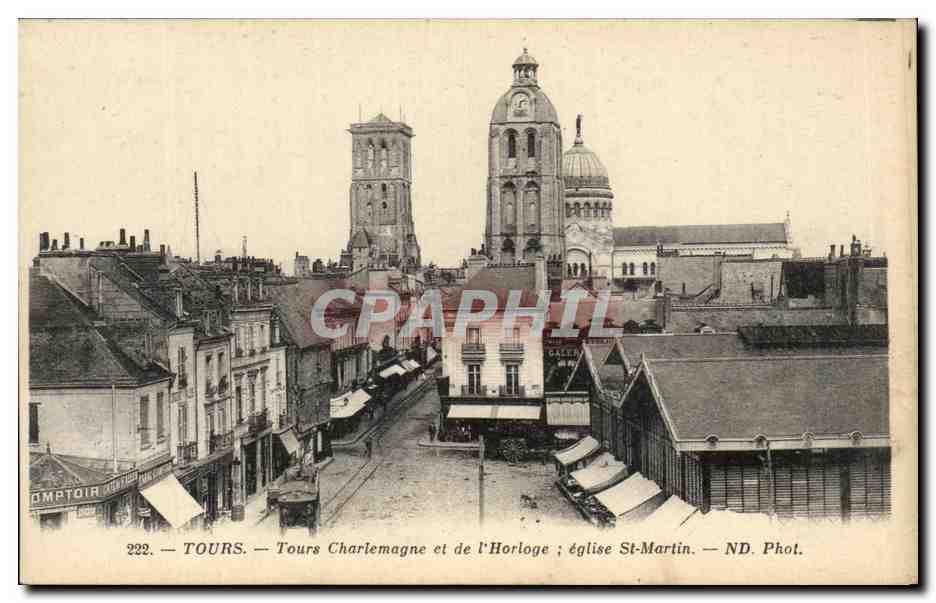 CPA Tours Tours Charlemagne et de L'Horloge eglise St Martin