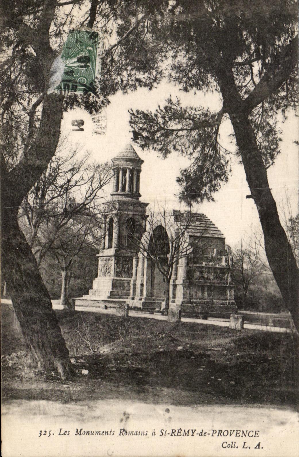 Les Monuments Romains à St-RÉMY-de-PROVENCE — Coll. L. A. — n° 325