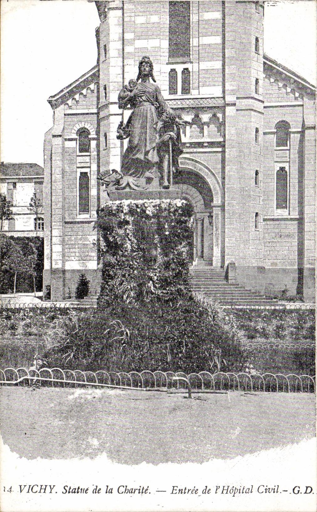 Vichy. Statue de la Charité — Entrée de l'Hôpital Civil — G.D.