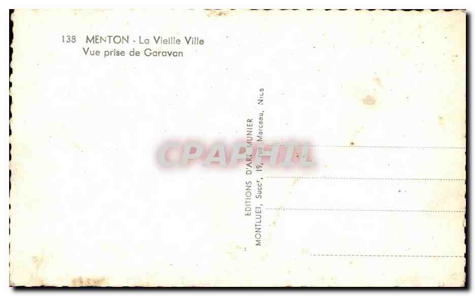 CPA Menton La Vieille Ville Vue Prise de Garavan — Rückseite