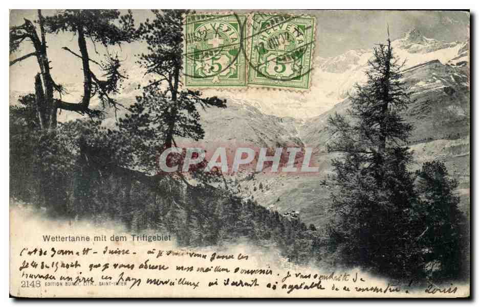 CPA Wettertanne Mit dem Triftgebiet Suisse