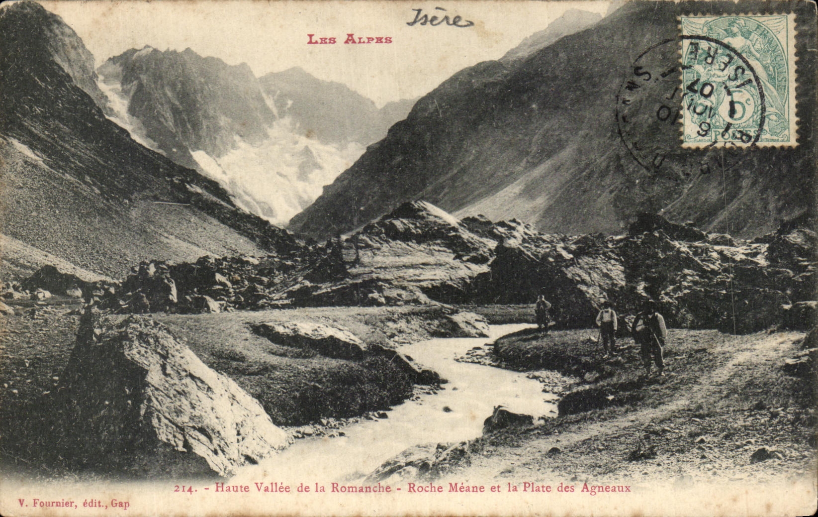 Haute Vallée de la Romanche - Roche Méane et la Plate des Agneaux — V. Fournier, édit., Gap, n°214