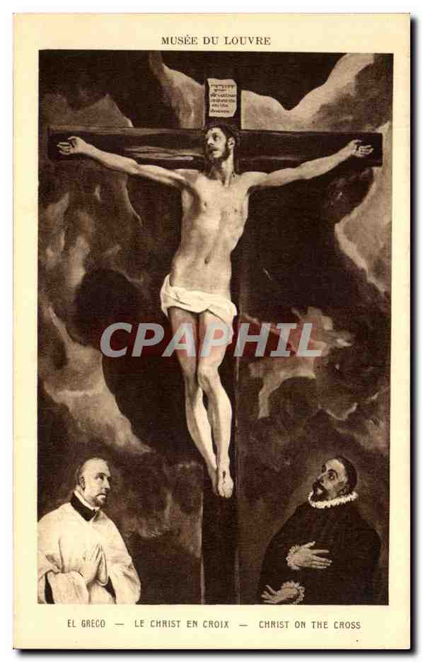 CPA Musee Du Louvre El Greco Le Christ En Croix Christ On The Cross