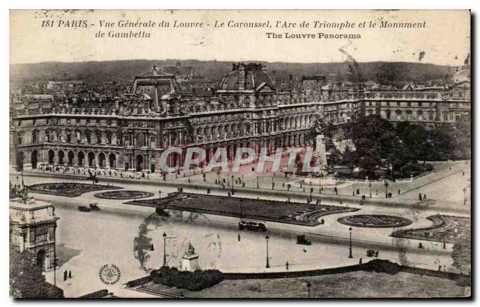 CPA Paris Vue Generale du Louvre Le Caroussel l'Arc de Triomphe et le Monument de Gambetta