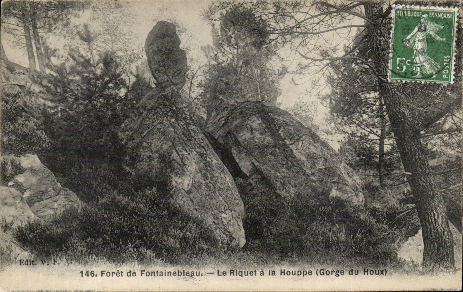 Forêt de Fontainebleau — Le Riquet à la Houpppe (Gorge du Houx) — Edit. V. P. n°146