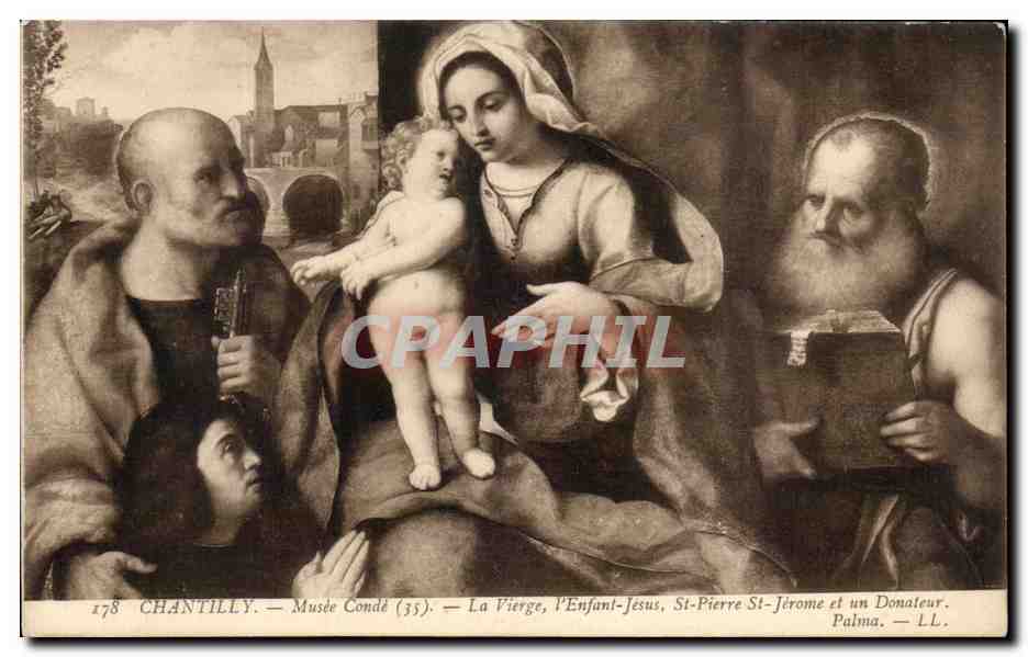 CPA Chantilly Museee Conde La Vierge Penfant Jesus St Pierre St Jerome et un Donateur 