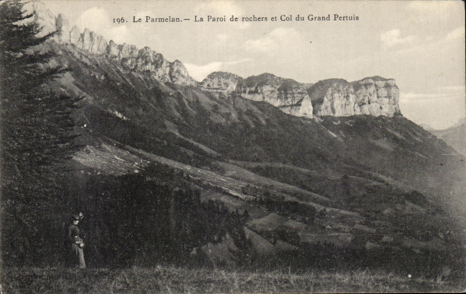 Le Parmelan — Die Felswand und der Grand Pertuis-Pass — Verlag impr. Annonay
