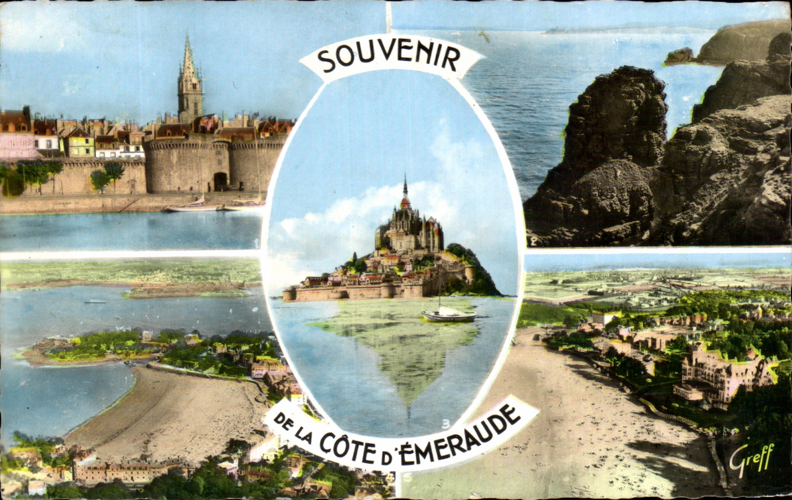 Saint-Malo — Mont-Saint-Michel — Rochers de la Grande Porte — Côte d'Émeraude — Souvenir — Greff