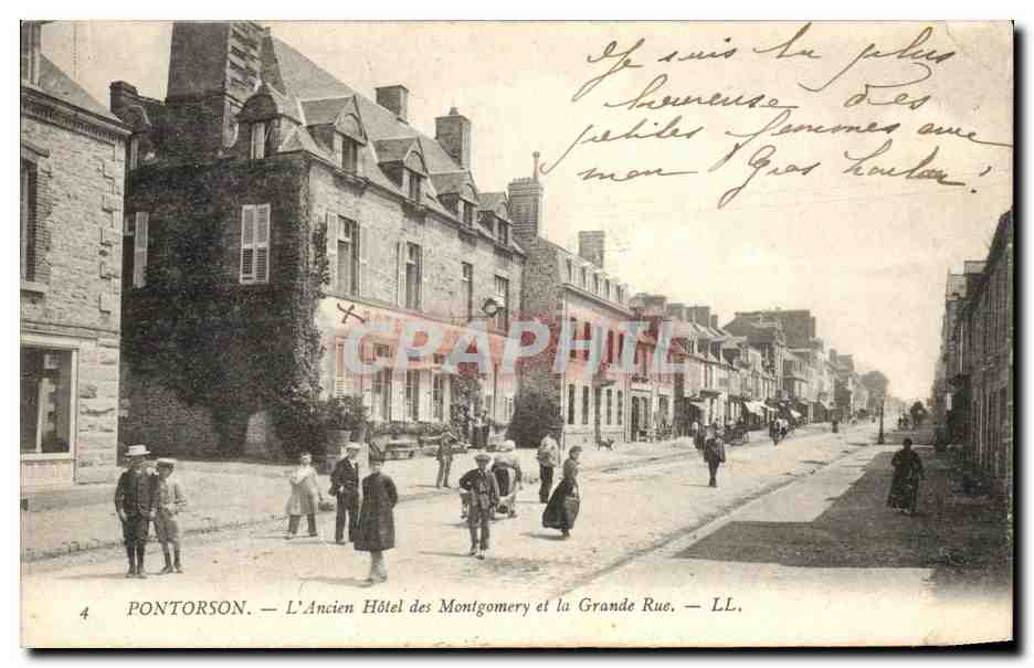 CPA Pontorson L'Ancien Hotel des Montgomery et la Grande Rue