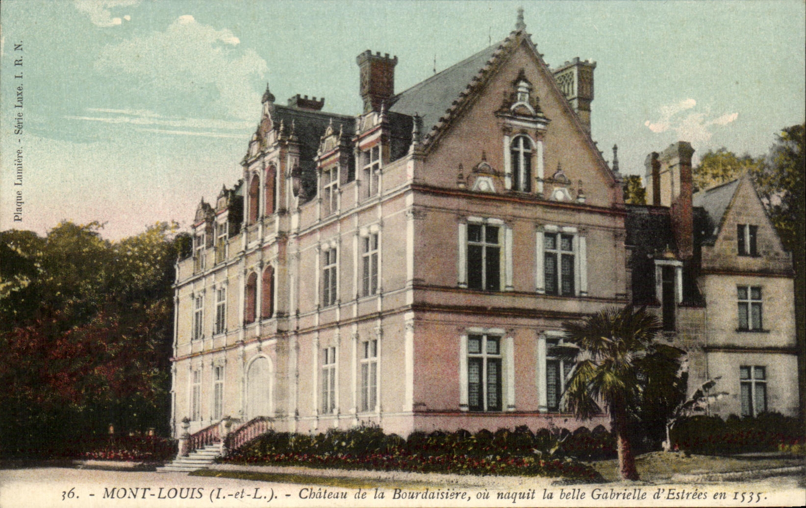 CPA Mont Louis Chateau de la Bourdaisiere on naquit la belle gabrielle d'Estrees en 1535