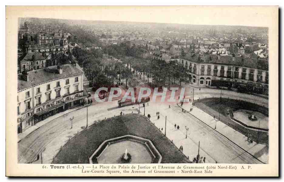 CPA Tours La Place du Palis de Justice et l'Avenue de Grammont