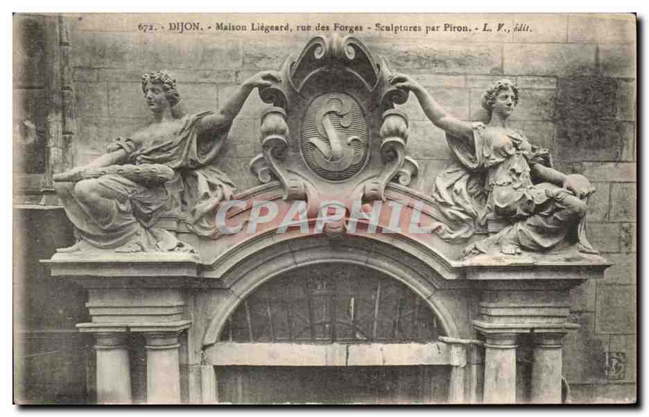 CPA Dijon Maison Liegeard Rue Des Forges Piron 