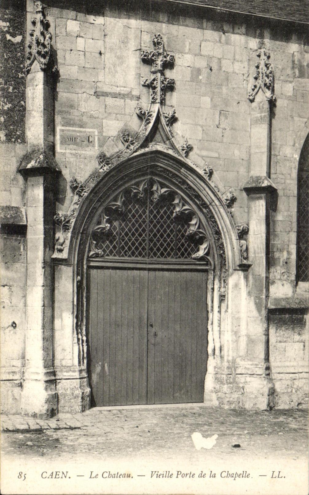 CPA Caen Le Chateau Vieille Porte De La Chapelle